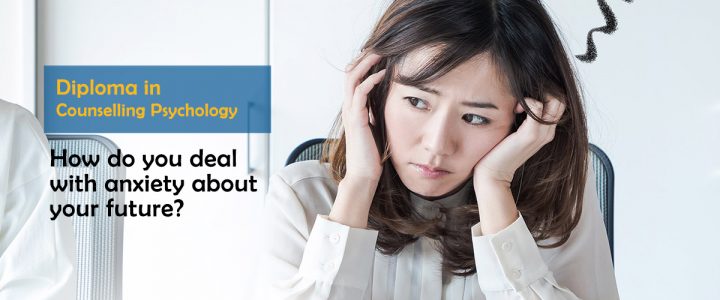 How do you deal with anxiety about your future?