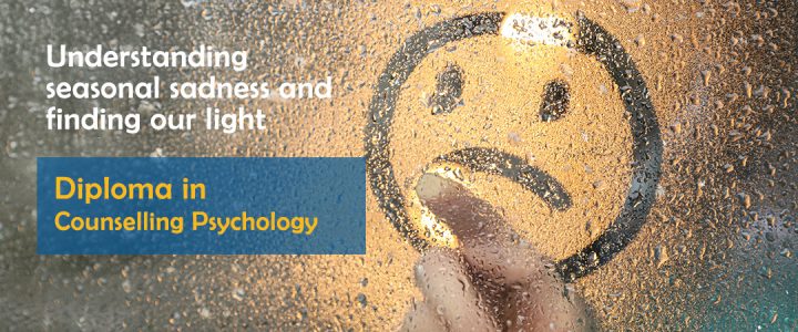 Understanding seasonal sadness and finding our light