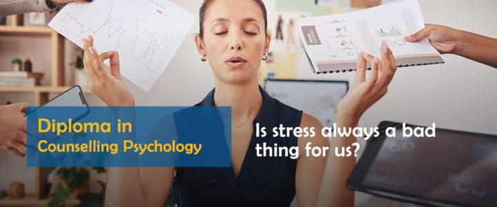 Is stress always a bad thing for us? Is stress always a bad thing for us?